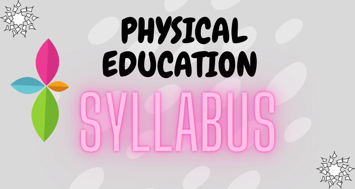 PHYSICAL EDUCATION SYLLABUS