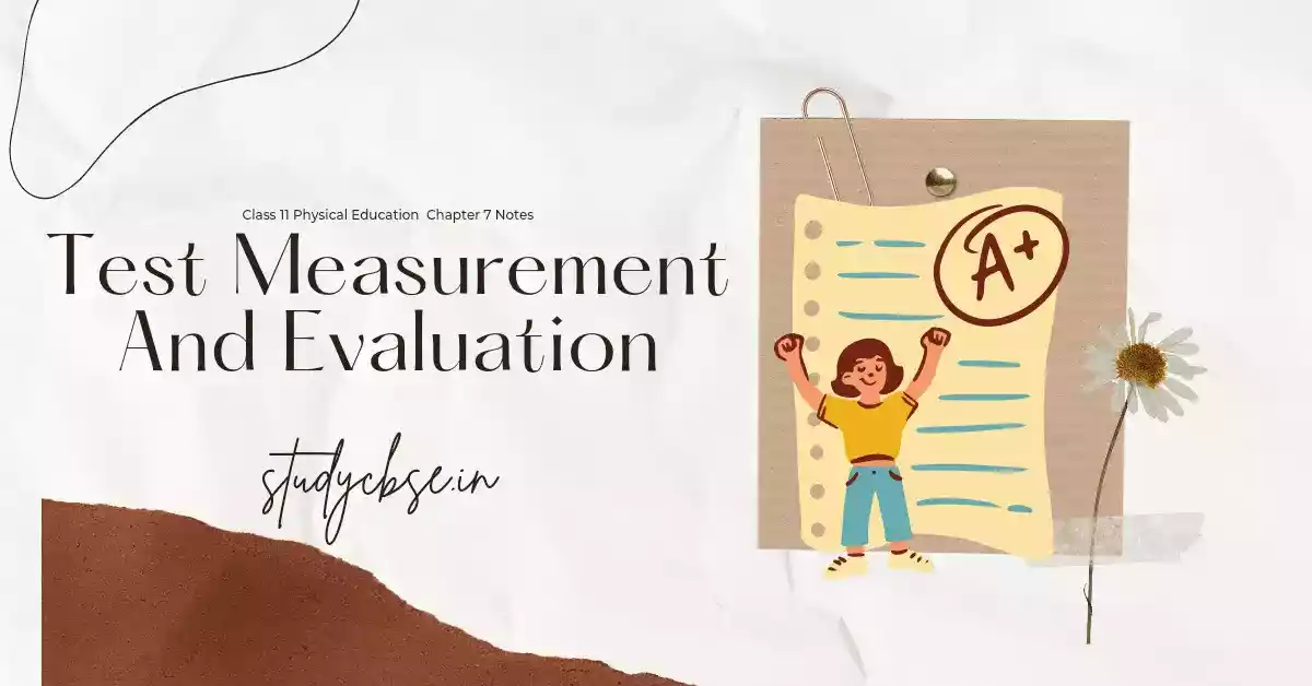 Test Measurement And Evaluation