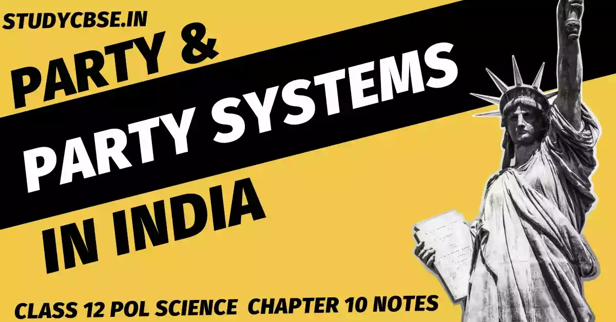 Party and party system in India