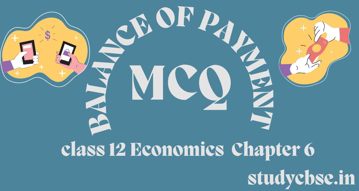 Balance of Payments MCQ