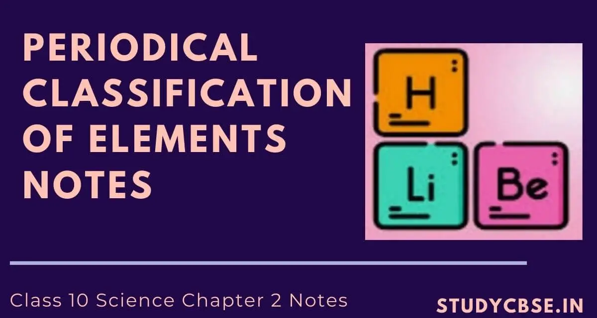 periodic classification of elements notes