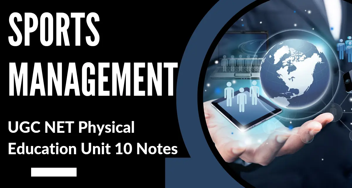 UGC NET Physical Education Unit 10 notes